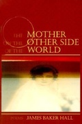 Cover: The Mother on the Other Side of the World - Sarabande Books, Incorporated