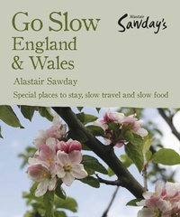 Abbildung von: Go Slow England & Wales - Alastair Sawday Publishing
