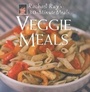 Cover: Veggie Meals: Rachael Ray's 30-Minute Meals - Lake Isle Press Inc.U.S.