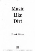 Cover: Music Like Dirt - Sarabande Books