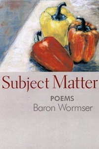 Enlarge image Cover: Subject Matter - Sarabande Books, Incorporated