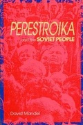 Cover: Perestroika and the Soviet People - Black Rose Books