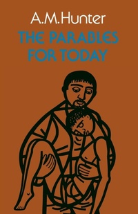 Enlarge image Cover: The Parables for Today - SCM Press