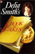 Bild: Delia Smith's Book of Cakes - Hodder & Stoughton