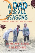 Cover: A Dad For All Seasons - Gibson Square Books Ltd