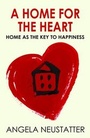 Cover: A Home for the Heart - Gibson Square Books Ltd