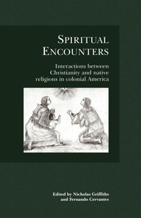 Enlarge image Cover: Spiritual Encounters - University of Birmingham Press