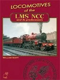 Enlarge image Cover: Locomotives of the LMS NCC and Its Predecessors - Colourpoint Books