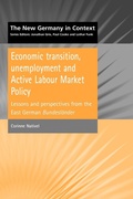 Cover: Economic Transition, Unemployment and Active Labour Market Policy - University of Birmingham Press