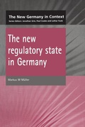 Cover: New Regulatory State in Germany - University of Birmingham Press