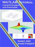 Cover: MATLAB Tutorial for ECE Students and Engineers - SciTech Publishing Inc