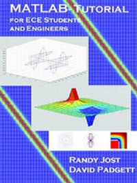 Enlarge image Cover: MATLAB Tutorial for ECE Students and Engineers - SciTech Publishing Inc