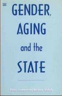 Enlarge image Cover: Gender, Aging and the State - Black Rose Books