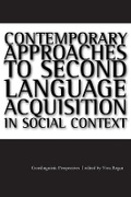 Cover: Contemporary Approaches to Second Language Acquisition in Social Context:Crosslinguistic Perspectives - University College Dublin Press