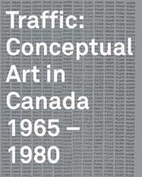 Enlarge image Cover: Traffic - Vancouver Art Gallery
