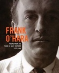 Cover: Frank O'Hara - Poems from the Tibor De Nagy Editions 1952-1966 - Tibor de Nagy Editions