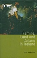 Cover: Famine, Land and Culture in Ireland - University College Dublin Press
