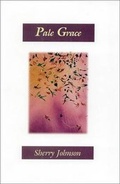Cover: Pale Grace - Thistledown Press