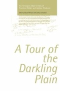 Cover: Tour of the Darkling Plain: The "Finnegans Wake" Letters of Thornton Wilder andAdaline Glasheen.195 - University College Dublin Press