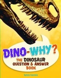Cover: Dino-Why? - Owlkids