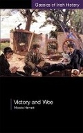 Cover: Victory and Woe: The West Limerick Brigade in the War of Independence - University College Dublin Press