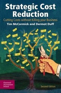 Enlarge image Cover: Strategic Cost Reduction - Chartered Accountants Ireland
