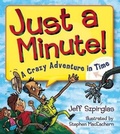 Cover: Just a Minute! - Owlkids