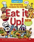 Cover: Eat It Up! - Owlkids