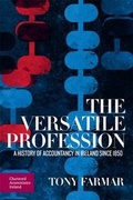 Cover: The Versatile Profession - Chartered Accountants Ireland