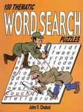 Cover: 100 Thematic Word Search Puzzles - Full Blast Productions