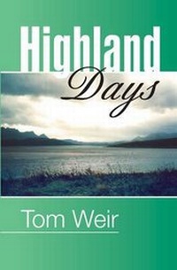 Enlarge image Cover: Highland Days - Steve Savage Publishers Limited