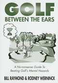 Cover: Golf Between the Ears - Scotforth Books