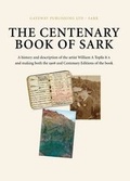Cover: The Centenary Book of Sark - Gateway Publishing Ltd,Channel Islands
