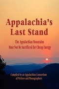 Cover: Appalachia's Last Stand - Wind Publications