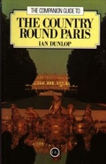 Cover: The Companion Guide to the Country round Paris - Companion Guides
