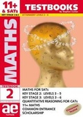 Cover: 11+ Maths: Testbook Bk. 2 - Accelerated Education Publications Ltd