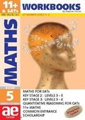 Cover: 11+ Maths: Workbook Bk. 5 - Accelerated Education Publications Ltd