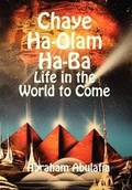 Cover: Chaye Ha-Olam Ha-Ba - Life in the World to Come - Providence University