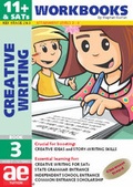 Cover: 11+ Creative Writing: Workbook Bk. 3 - Accelerated Education Publications Ltd
