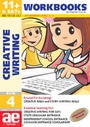Cover: 11+ Creative Writing: Workbook Bk. 4 - Accelerated Education Publications Ltd