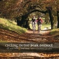 Cover: Cycling in the Peak District - Vertebrate Publishing Ltd