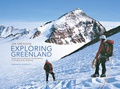 Cover: Exploring Greenland - Vertebrate Publishing Ltd