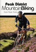 Cover: Peak District Mountain Biking - Vertebrate Publishing Ltd