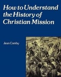 Enlarge image Cover: How to Understand Christian Mission - SCM Press