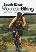 Cover: South West Mountain Biking - Quantocks, Exmoor, Dartmoor - Vertebrate Publishing Ltd