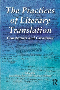 Enlarge image Cover: The Practices of Literary Translation - St Jerome Publishing
