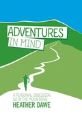 Cover: Adventures in Mind - Vertebrate Publishing Ltd