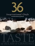 Cover: 36 Inspirational Chefs - Buckingham Book Publishing Ltd