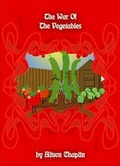 Cover: The War of the Vegetables - Arts on the Move