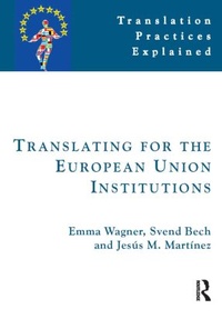 Enlarge image Cover: Translating for the European Union - St Jerome Publishing